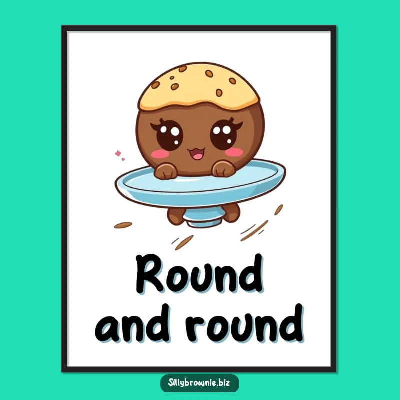 Funny Brownie Spin Digital Art - Hilarious Googly Eyed Dessert Poster Gift