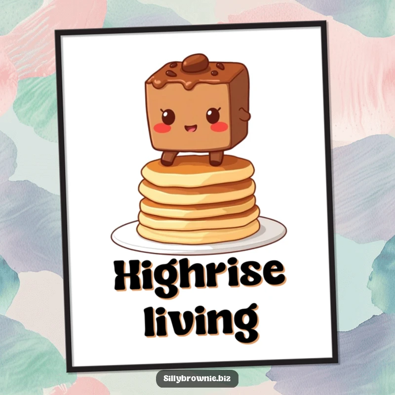 Funny poster art of a brownie character grinning while balancing on a wobbly stack of pancakes, capturing delightful precariousness.