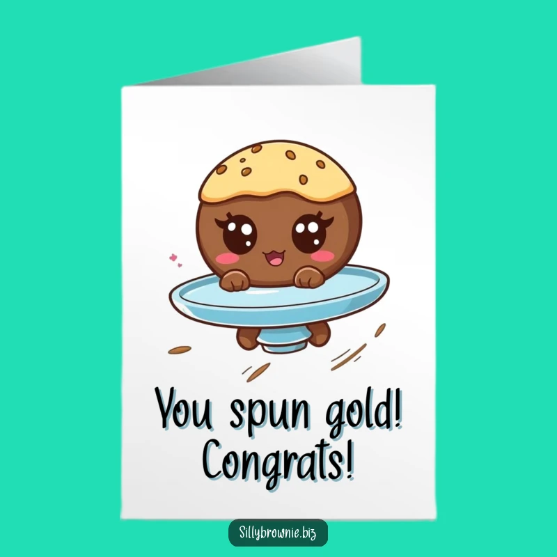 Free Printable Congrats Card: Brownie Spins to Celebrate Your Win!